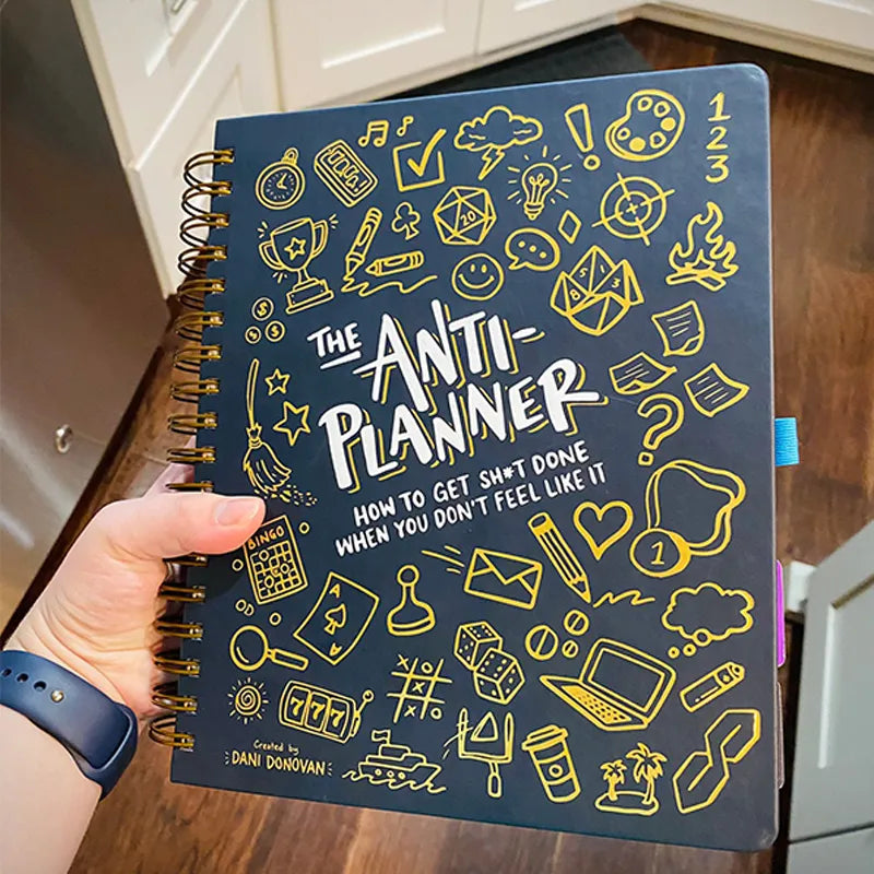 🎨The Anti-Planner: How to Get Sh*t Done When You Don't Feel Like It✏️